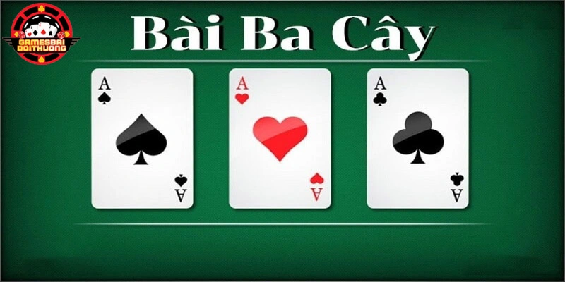 cách chơi game bài 3 cây